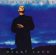 Tim Wheater - Heart Land (CD, Album)