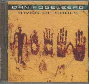 Dan Fogelberg - River Of Souls (CD, Album, RE, RM)