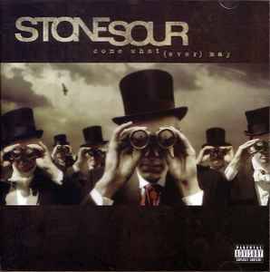 Stone Sour - Come What(ever) May (CD, Album)