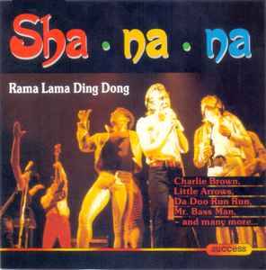 Sha Na Na - Rama Lama Ding Dong (CD, Comp)