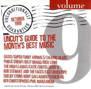 Various - Unconditionally Guaranteed Volume 9 October 1999 (Uncut's Best Music) (CD, Comp, Promo)