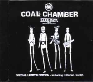 Coal Chamber - Dark Days (CD, Album, Ltd)