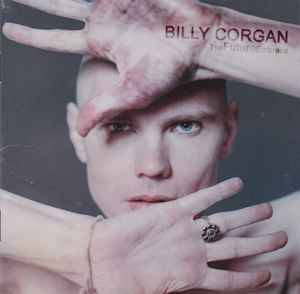 Billy Corgan - TheFutureEmbrace (CD, Album)