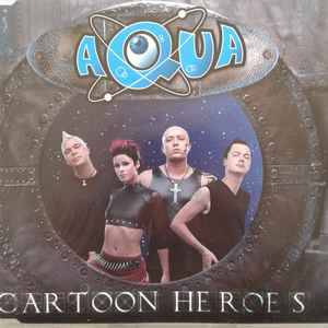 Aqua - Cartoon Heros (HDCD, Maxi)