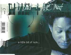 DJ Luck & MC Neat - A Little Bit Of Luck (CD, Single)