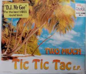Two Much - Tic Tic Tac EP (CD, EP, Maxi)