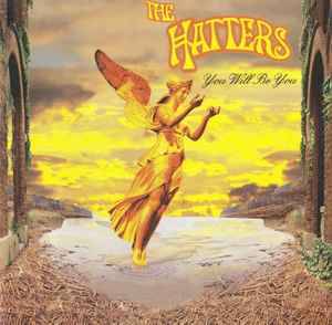 The Hatters - You Will Be You (CD, Album)