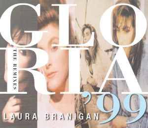 Laura Branigan - Gloria '99 (The Remixes) (CD, Maxi)