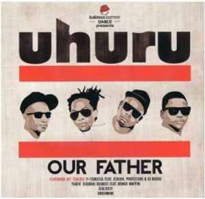 Uhuru - Our Father (CD, Album)