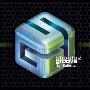 Shootyz Groove - High Definition (CD, Album)