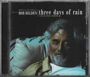 Bob Belden - Three Days Of Rain (CD, Album)