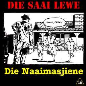 Die Naaimasjiene - Die Saai Lewe (CD, Album)