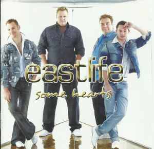 Eastlife - Some Hearts (CD, Album)