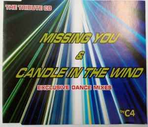 C4 (48) - Missing You & Candle In The Wind (CD, Maxi)