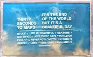 30 Seconds To Mars  It's The End Of The World But It's A Beautiful Day (Cassette)