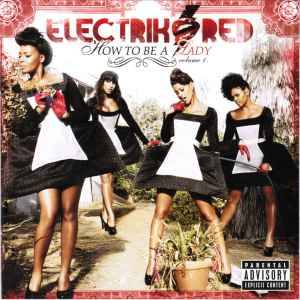 Electrik Red - How To Be A Lady: Volume 1 (CD, Album)