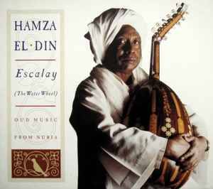 Hamza El Din - Escalay (The Water Wheel), Oud Music From Nubia (CD, Album, RE)