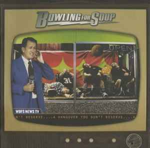 Bowling For Soup - A Hangover You Don't Deserve (CD, Album, Enh)