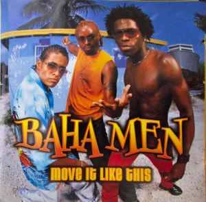 Baha Men - Move It Like This (CD, Album)
