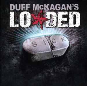 Duff McKagan's Loaded - Sick (CD, Album)