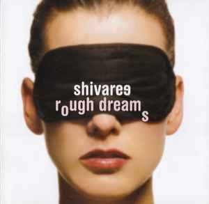 Shivaree - Rough Dreams (CD, Album)