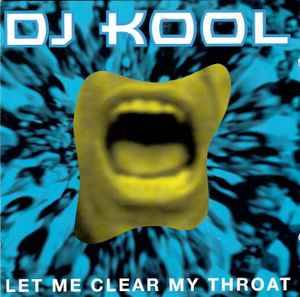 DJ Kool - Let Me Clear My Throat (CD, Album, RE)