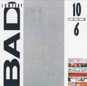 Bad Company (3) - 10 From 6 (CD, Comp, Club, BMG)
