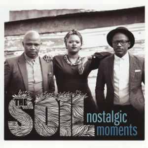 The Soil - Nostalgic Moments (CD, Album)