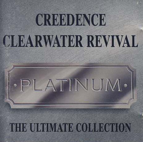 Creedence Clearwater Revival  Platinum - The Ultimate Collection (Music CD)