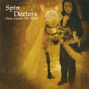 Spin Doctors - Here Comes The Bride (CD, Album)