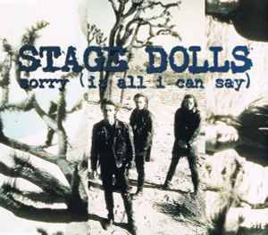 Stage Dolls - Sorry (Is All I Can Say) (CD, Maxi)