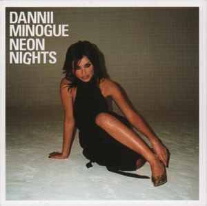 Dannii Minogue - Neon Nights (CD, Album)