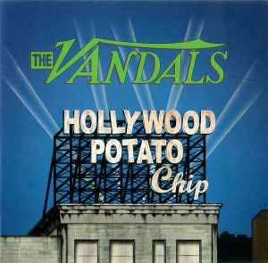 The Vandals - Hollywood Potato Chip (CD, Album)