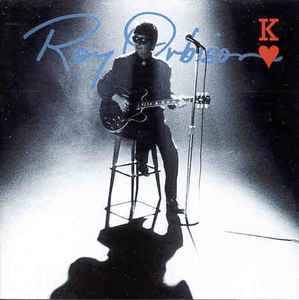 Roy Orbison - King Of Hearts (CD, Album)