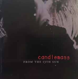 Candlemass - From The 13th Sun (CD, Album)