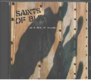 Saints Of Bliss - In A Sea Of Sound (CD, Album)