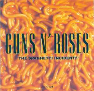 Guns N' Roses - "The Spaghetti Incident?" (CD, Album)