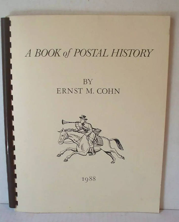 A BOOK OF POSTAL HISTORY