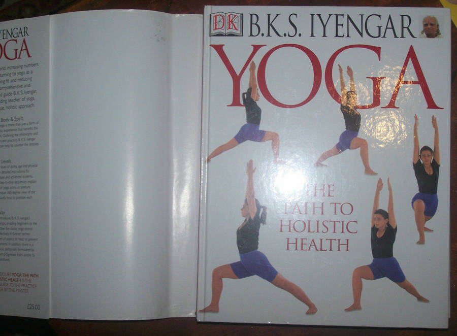BKS Iyengar, Yoga: The path to holistic health