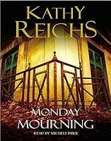 Monday Mourning (Temperance Brennan #7) by Kathy Reichs - Paperback 1st ed 2008