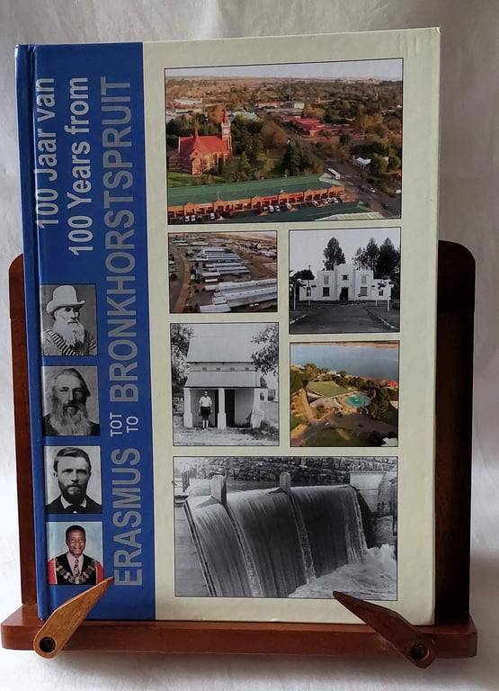 100 Years from Erasmus to Bronkhorstspruit
