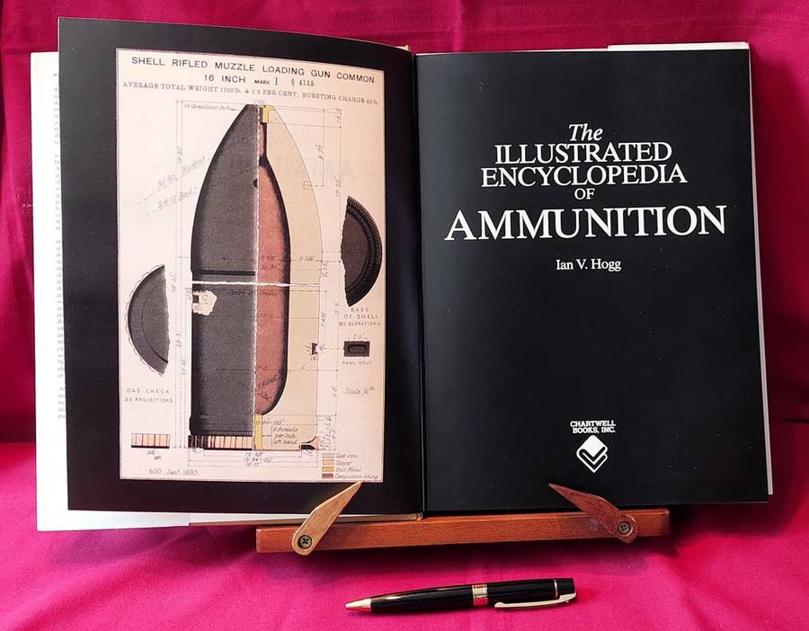 The Illustrated Encyclopedia of Ammunition - Ian V Hogg