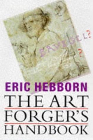 The art forger's handbook