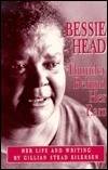Bessie Head Thunder Behind Her Ears: Her Life and Writing