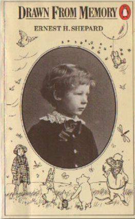 Drawn from Memory by Ernest H. Shepard