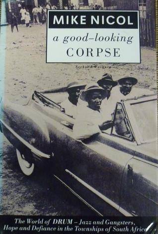 A Good-looking Corpse: The World of Drum