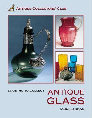 Starting to Collect Antique Glass