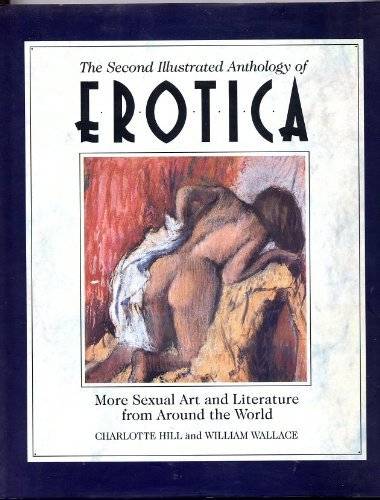 The Second Illustrated Anthology of Erotica