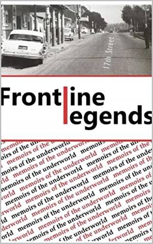Frontline Legends: Memoirs of the Underworld