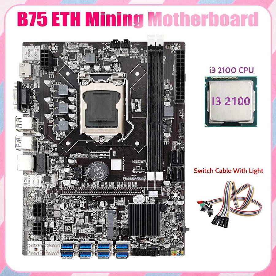 B75 Eth Mining Motherboard+i3 2100 Cpu+dual Switch Cable with Light